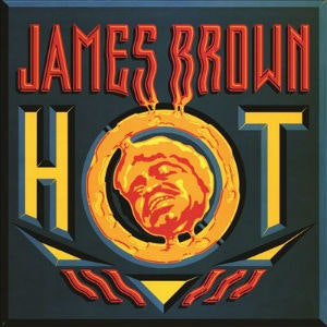 James Bown <i>Hot</i>